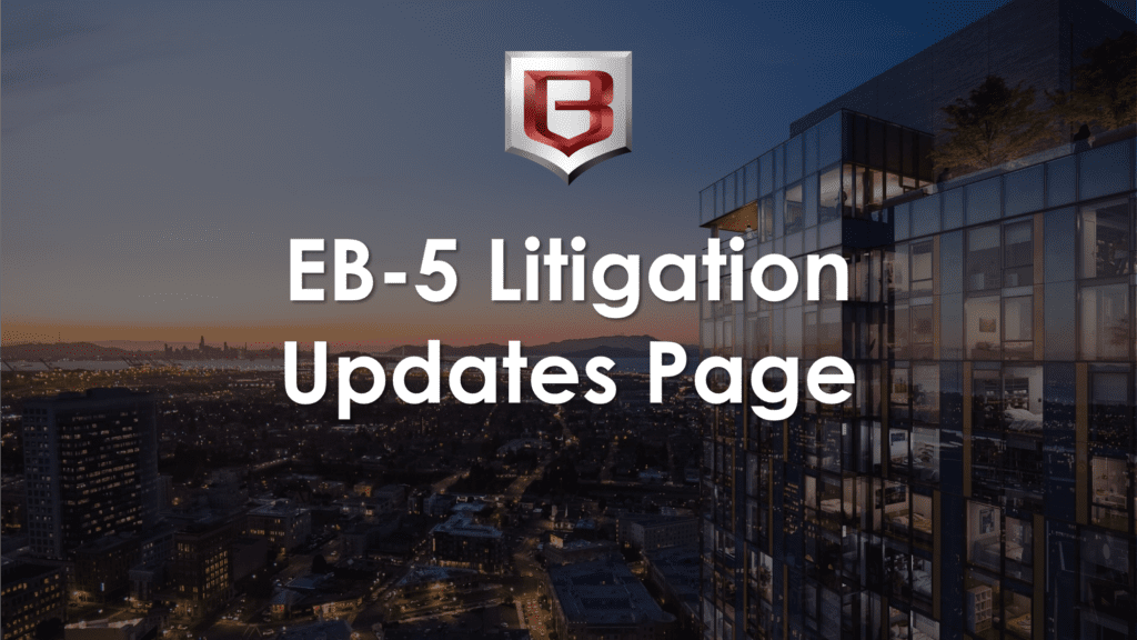 EB-5 Litigation Updates Page